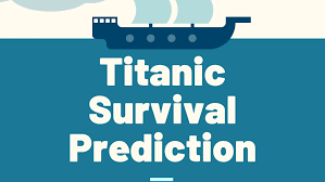 Titanic Survival Prediction